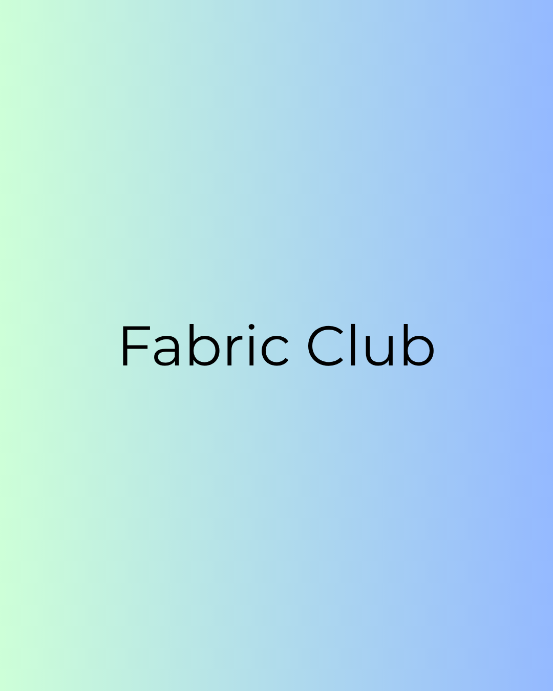 Fabric Club